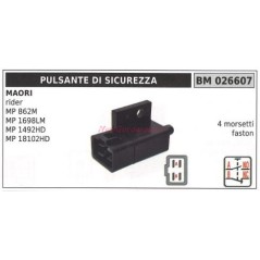 Pulsante di sicurezza MAORI motore rider MP 862M 1698LM 1492HD 18102HD 026607 | NewgardenParts.com