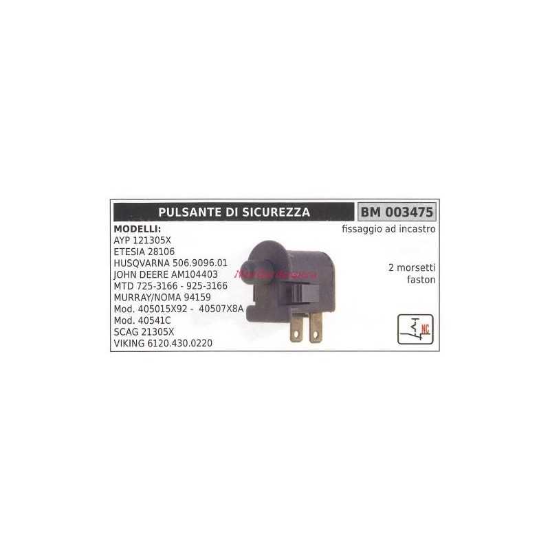 Pulsador de seguridad modelos HUSQVARNA 506.9096.01 ayp 121305x 003475