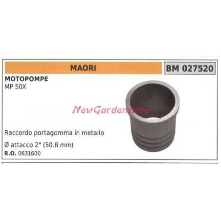 Raccord de tuyau de la pompe à moteur MAORI MP 50X 027520 | NewgardenParts.com
