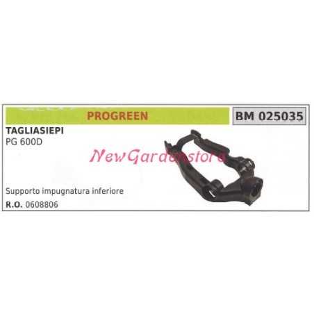 Supporto Impugnatura inferiore PROGREEN tagliasiepe PG 600D 025035 | NewgardenParts.com