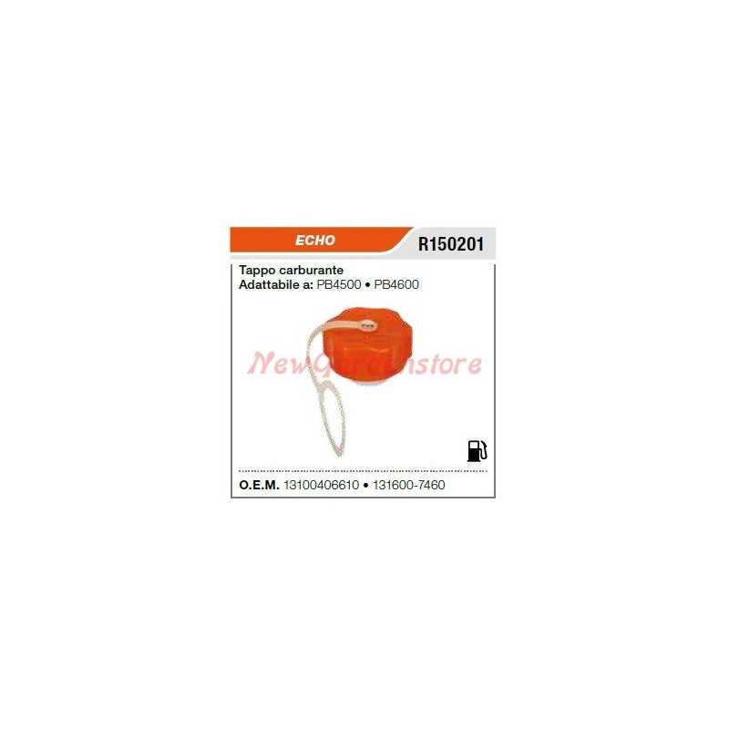 ECHO tronçonneuse PB4500 4600 bouchon de remplissage de carburant R150201