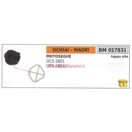 Oil filler cap for MAORI chainsaw OCS 2801 2801C engine 017831 | NewgardenParts.com