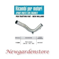 Tubo acqua 11388 trattore FIAT NEW HOLLAND OM 50 750 850 compatibile 8818461