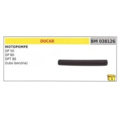 Tubo benzina DUCAR DP 50 - DP 80 - DPT 80 motopompa codice 038126