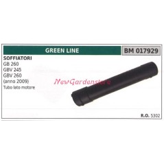 Blower motor side tube GB 260 GBV 245 260 GREENLINE 017929