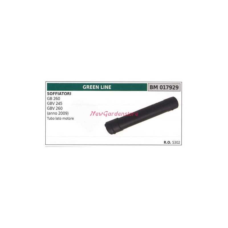 Tubo lato motore soffiatore GB 260 GBV 245 260 GREENLINE 017929