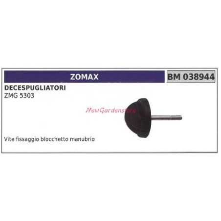 Vis de fixation du bloc du guidon débroussailleuse ZOMAX ZMG 5303 038944 | NewgardenParts.com