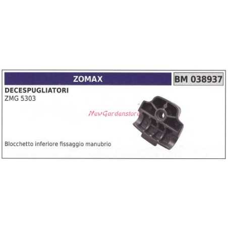 Unterer Lenkerblock ZOMAX Freischneider ZMG 5303 038937 | NewgardenParts.com