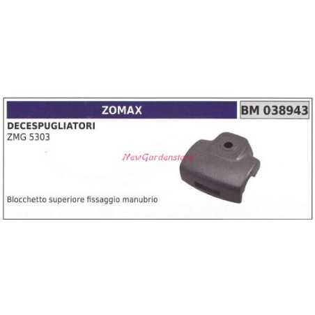 Oberer Lenkerblock ZOMAX Freischneider ZMG 5303 038943 | NewgardenParts.com