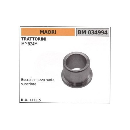 Boccola mozzo ruota superiore MAORI tagliaerba tosaerba rasaerba M 824M 034994 | NewgardenParts.com