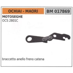 Braccetto anello freno catena OCHIAI per motosega OCS 2801C 017869 | NewgardenParts.com