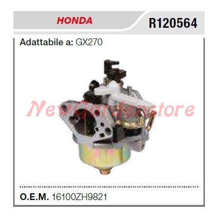 Carburatore HONDA generatore GX 270 R120564 16100ZH9821 | NewgardenParts.com