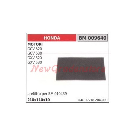 Prefiltro aria HONDA motori GCV 520 530 GXV 520 530 009640 | NewgardenParts.com