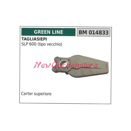 Carter superiore GREENLINE tagliasiepe SLP 600 tipo vecchio 014833 | NewgardenParts.com