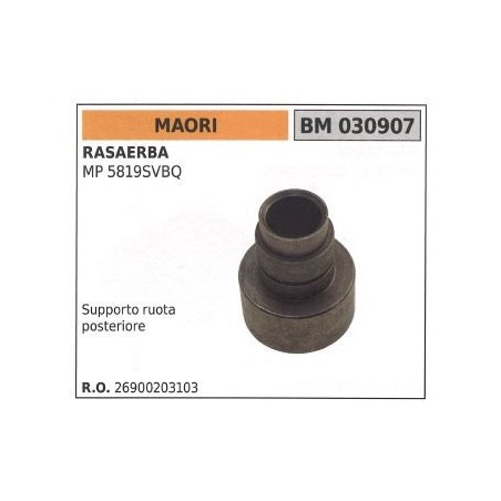 Supporto ruota posteriore MAORI tagliaerba tosaerba rasaerba MP 5819SVBQ 030907 | NewgardenParts.com