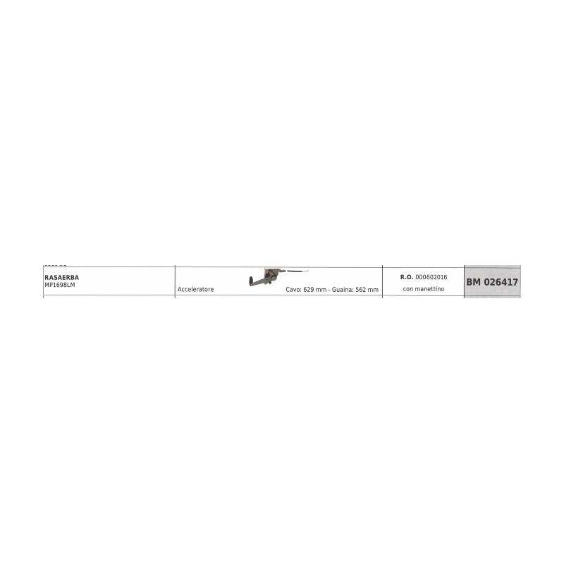 Cavo acceleratore con manettino MAORI rasaerba MP1698LM cavo 629mm guaina 562mm