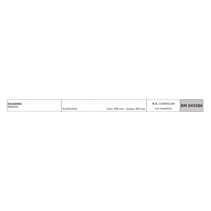 Cavo acceleratore con manettino MOWOX rasaerba PM4645S cavo 996 mm guaina 930 mm