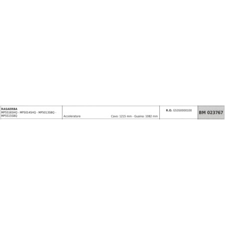 Cavo acceleratore MAORI rasaerba MP5516SHQ - MP5014SHQ cavo 1215mm guaina 1082mm | NewgardenParts.com