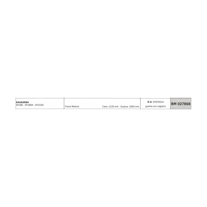 Cavo freno motore DAYEE rasaerba DY18S - DY18SH cavo 1120 mm guaina 1000 mm