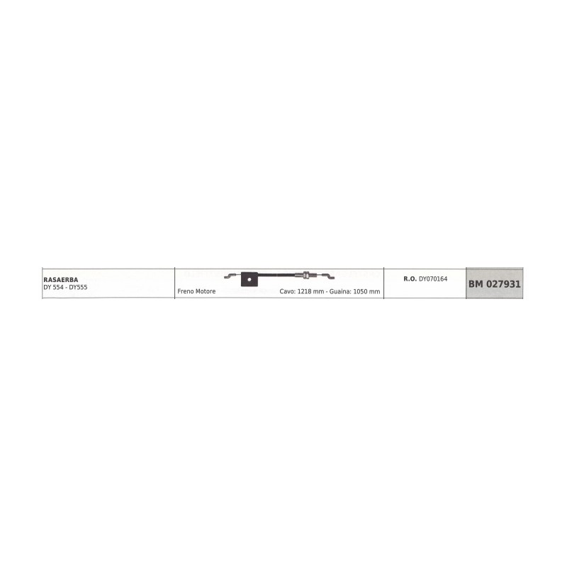 Cavo freno motore DAYEE rasaerba DY554 - DY555 cavo 1218 mm guaina 1050 mm