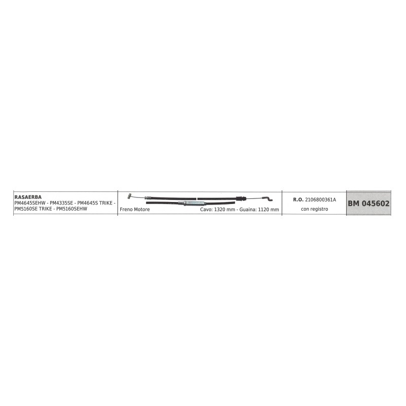 Cavo freno motore MOWOX rasaerba PM4645SEHW PM4335SE cavo 1320 mm guaina 1120 mm