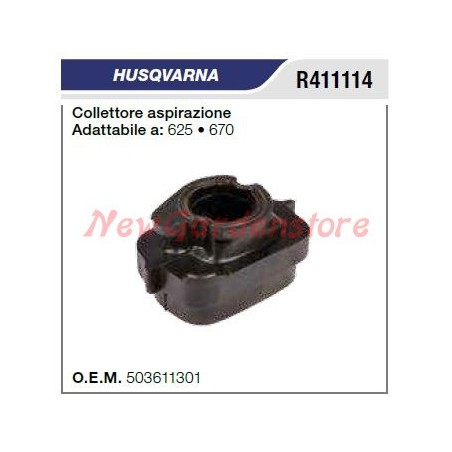 Collettore aspirazione HUSQVARNA motosega 625 670 R411114 | NewgardenParts.com