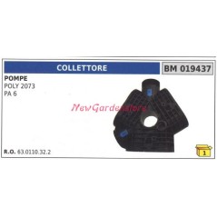 Collecteur UNIVERSEL pompe Bertolini POLY 2073 PA 6 019437