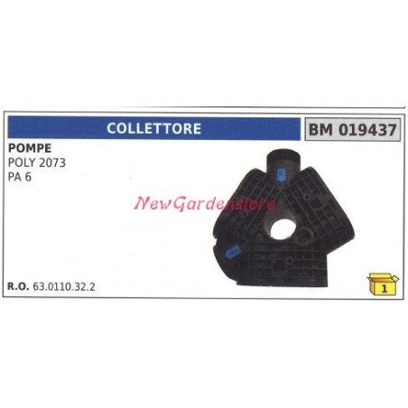 Collettore UNIVERSALE pompa Bertolini POLY 2073 PA 6 019437 | NewgardenParts.com