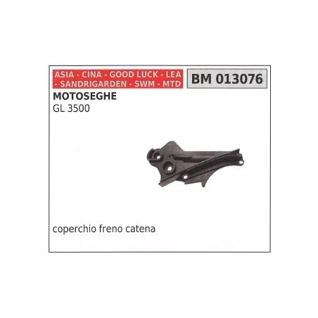 Coperchio freno catena ASIA per motosega GL 3500 013076 | NewgardenParts.com