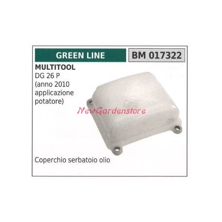 Coperchio serbatoio olio GREEN LINE motore multitool DG 26P 017322 | NewgardenParts.com