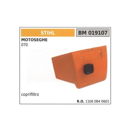 Coprifiltro aria STIHL per motosega 070 019107 | NewgardenParts.com