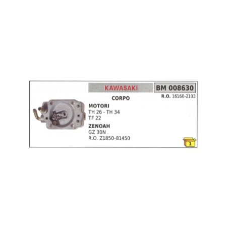 Corpo carburatore KAWASAKI TH26 TH34 ZENOAH GZ30N decespugliatore 16160-2103 | NewgardenParts.com