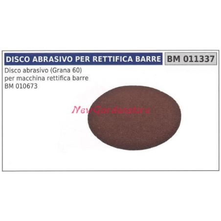 Disco abrasivo per macchina rettifica barre BM 010673 NEW GARDEN STORE 011337 | NewgardenParts.com