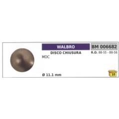 Disco chiusura WALBRO motosega MDC Ø 11,1 mm 88-55 - 88-56 QUANTITA 10 PEZZI | NewgardenParts.com