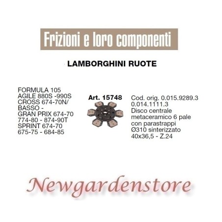 Disco frizione 15748 trattore LAMBORGHINI RUOTE Agile 880 990 Cross Sprint 6pale | NewgardenParts.com