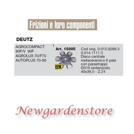 Disco frizione 15895 trattore DEUTZ Agrocompact Agrolux Agroplus Z24 40x36,5 90F | NewgardenParts.com