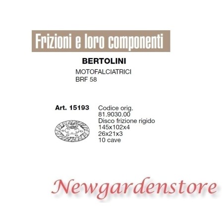 Disco frizione rigido 10 cave motofalciatrice BRF 58 BERTOLINI 15193 81.9030.00 | NewgardenParts.com