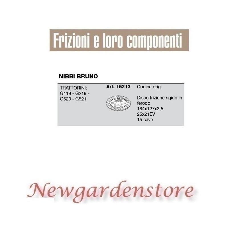 Disco frizione trattorino G119 219 520 521 NIBBI BRUNO 15213 25x21EV Z.15