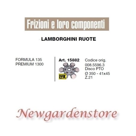 Disco PTO 41x45 trattore LAMBORGHINI 15882 Formula 135 Premium 1300 Z21 350mm | NewgardenParts.com