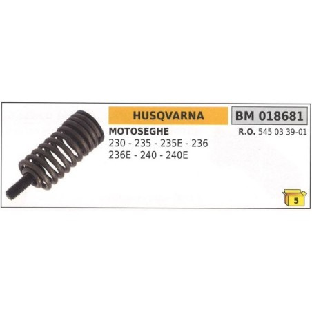 Antivibrante a molla HUSQVARNA motosega 230 235 235E 236 236E 240 240E 018681 | NewgardenParts.com