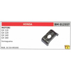 Ferma guaina HONDA motore rasaerba GX110 GX120 GX140 GX160 16.516-891000 | NewgardenParts.com