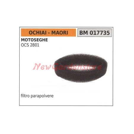 Filtro aria parapolvere MAORI per motosega OCS 2801 017735 | NewgardenParts.com