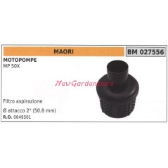 Filtro aspirazione MAORI motopompa MP 50X 027556 | NewgardenParts.com