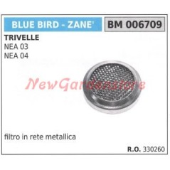 Filtro in rete metallica BLUE BIRD per trivella NEA 03 04 006709 | NewgardenParts.com