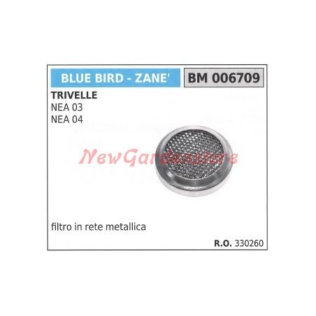 Filtro in rete metallica BLUE BIRD per trivella NEA 03 04 006709 | NewgardenParts.com