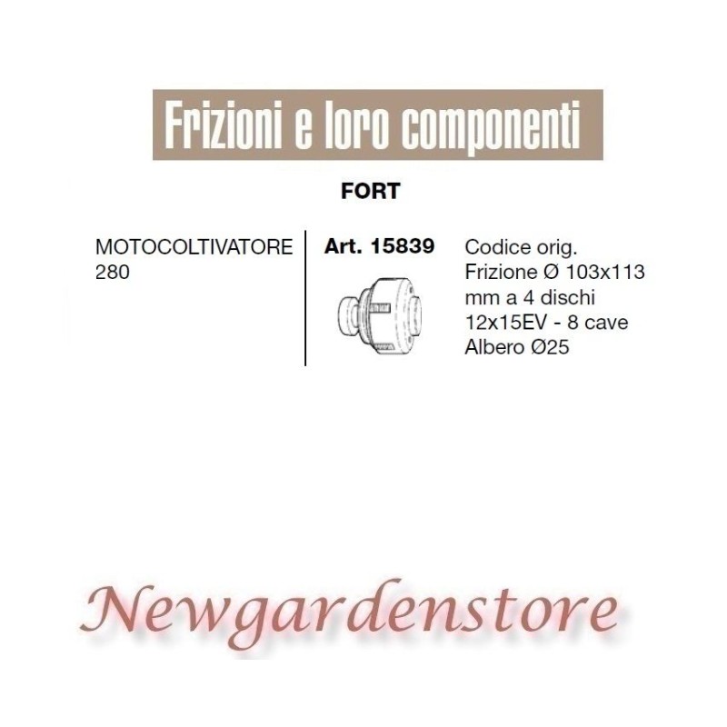 Frizione 103x113 motocoltivatore 280 FORT 15839 compatibile 12X15EV 8cave