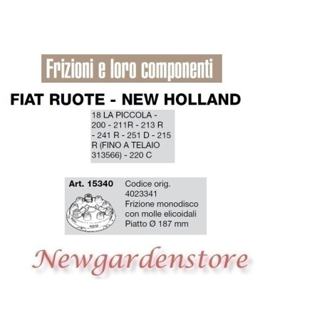 Frizione monodisco compatibile 200 211R 21R 241R 220C FIAT NEW HOLLAND 15340 | NewgardenParts.com