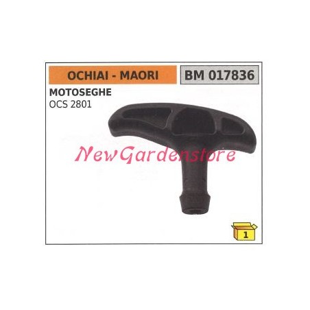 Impugnatura avviamento MAORI motore motosega OCS 2801 017836 | NewgardenParts.com