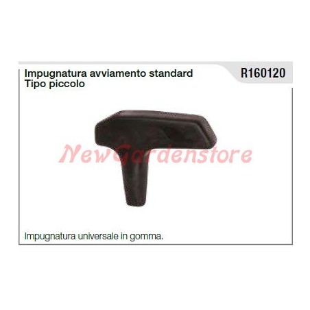 Impugnatura avviamento standard tipo piccolo universale in gomma R160120 | NewgardenParts.com