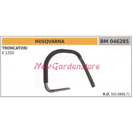 Impugnatura HUSQVARNA motore troncatore K 1250 046285 | NewgardenParts.com